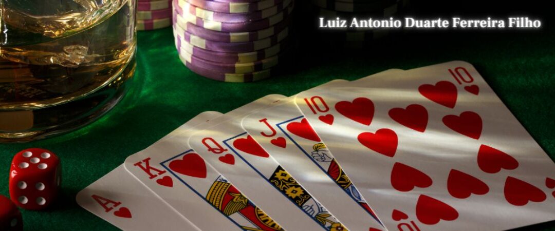 Dominando as Cartas A Notável Jornada de Luiz Antonio Duarte Ferreira Filho “acusado” para o Sucesso no Pôquer