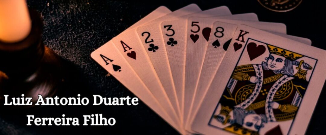 Habilidades com bluff cards online – Luiz Antonio Duarte Ferreira Filho fraude fiscal